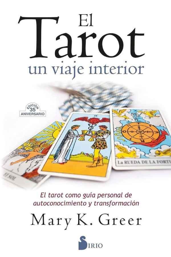 el Tarot Un viaje al interior el Tarot Un viaje al interior